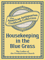 Housekeeping in the Blue Grass: A New and Practical Cook Book