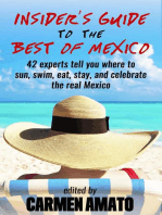 The Insider's Guide to the Best of Mexico