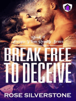 Break Free to Deceive: Escape From Reality