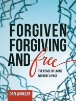 Forgiven, Forgiving, & Free