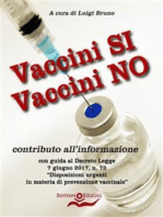Vaccini SI Vaccini NO: contributo all’informazione