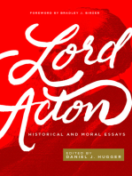 Lord Acton: Historical and Moral Essays