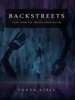 Backstreets: Tales from the Twisted Eden Sector, #2