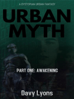 Urban Myth - Part One: Awakening: A Dystopian Urban Fantasy