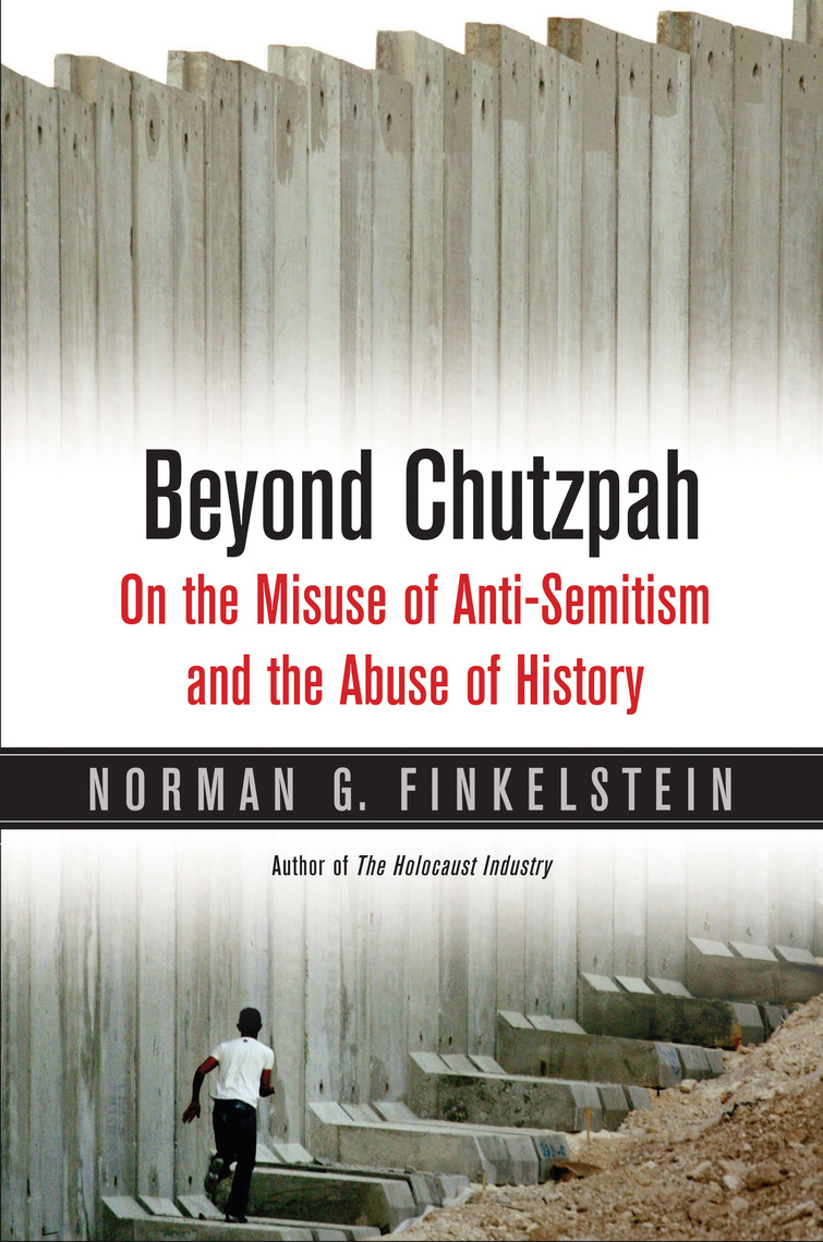 Beyond Chutzpah by Norman Finkelstein (Ebook) Read free for 30