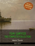 Tom Sawyer: The Complete Collection + A Biography of the Author