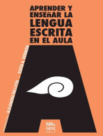 Aprender y enseñar la lengua escrita en el aula