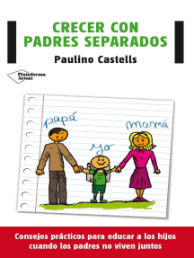 Lee Crecer con padres separados de Paulino Castells - Libro electrónico |  Scribd