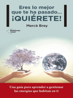 Eres lo mejor que te ha pasado… ¡QUIÉRETE!