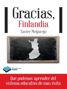 Gracias, Finlandia: Qué podemos aprender del sistema educativo de más éxito