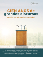 Cien años de grandes discursos: Desde 1916 hasta la actualidad