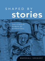 Shaped by Stories