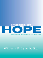 Images of Hope: Imagination as Healer of the Hopeless