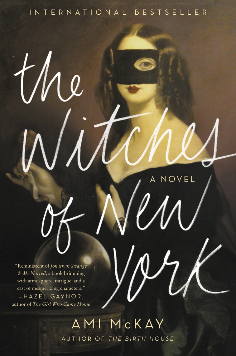 The Witches of New York by Ami McKay Book Read Online