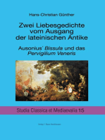 Zwei Liebesgedichte vom Ausgang der lateinischen Antike: Ausonius' Bissula und das Pervigilium Veneris