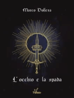 L'occhio e la spada