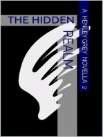 The Hidden Realm - Novella 2: Astral Clash Series, #2