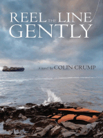 Reel the Line Gently