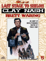 Clay Nash 5: Last Stage to Shiloh