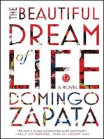 The Beautiful Dream of Life: A Novel