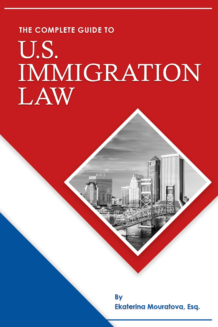 Read The Complete Guide to U.S. Immigration Law Online by Ekaterina