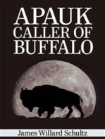 Apauk, Caller of Buffalo