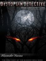 Dystopian Detective - The Ancient Girl (Book 1)