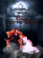 Bella and The Beast: Scandalous Fairy Tales
