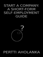 Start a Company: A Short-Form Self-Employment Guide