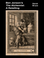 Ben Jonson's "The Alchemist": A Retelling in Prose