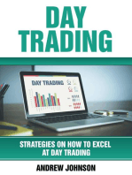 Day Trading: Strategies on How to Excel at Day Trading: Strategies On How To Excel At Trading, #1