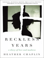 Reckless Years: A Diary of Love and Madness