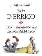 Il commissario Richard. La notte del 14 luglio