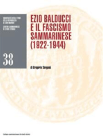 Ezio Balducci e il fascismo sammarinese (1922-1944)