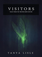 Visitors: Tales from the Twisted Eden Sector, #4