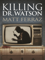Killing Dr. Watson