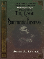 The Final Tales Of Sherlock Holmes - Volume Three: The Case of the Shepherds Bushman