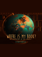 Where Is My Book?: An Adventure in the Library…