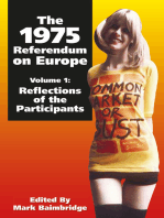 The 1975 Referendum on Europe - Volume 1: Reflections of the Participants