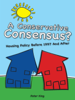 A Conservative Consensus?: Housing Policy Before 1997 and After