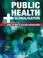 Public Health and Globalisation: Why a National Health Service is Morally Indefensible