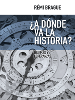 ¿A dónde va la historia?: Dilemas y esperanzas