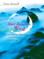 Der direkte Weg: Transzendentale Meditation nach Maharishi Yogi