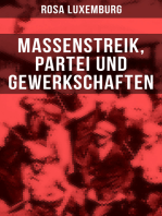 Rosa Luxemburg: Massenstreik, Partei und Gewerkschaften: Lehren aus den revolutionären Erfahrungen in Russland