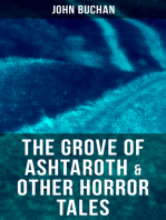 The Grove of Ashtaroth & Other Horror Tales: The Watcher by the Threshold, Space, The Keeper of Cademuir, A Journey of Little Profit