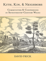 Kith, Kin, and Neighbors: Communities and Confessions in Seventeenth-Century Wilno