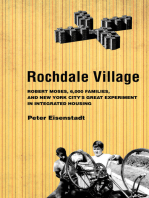 Rochdale Village: Robert Moses, 6,000 Families, and New York City's Great Experiment in Integrated Housing