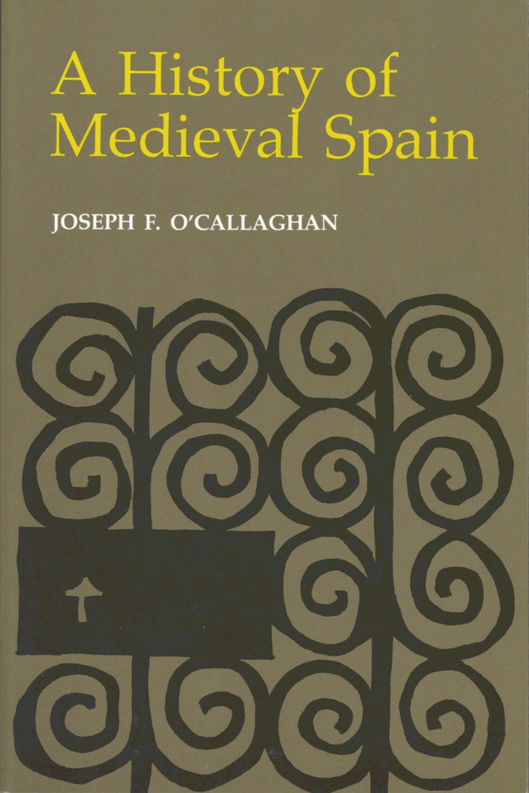 Read A History of Medieval Spain Online by Joseph F. O'Callaghan Books