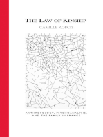 The Law of Kinship: Anthropology, Psychoanalysis, and the Family in France