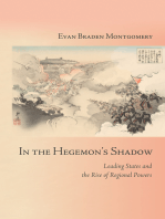 In the Hegemon's Shadow